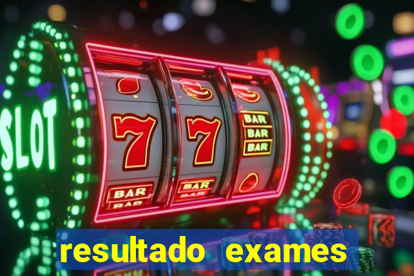 resultado exames unimed poa